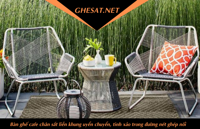 Mẫu bàn ghế cafe chân sắt đa dạng, ấn tượng và GIÁ TỐT