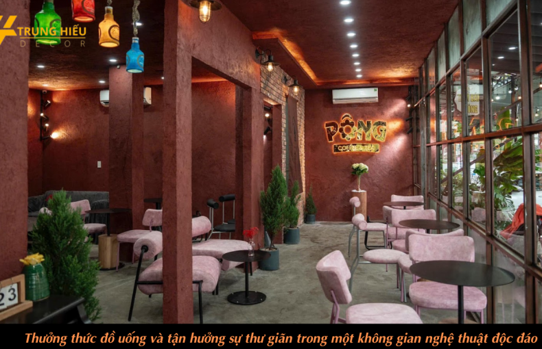 Trung Hiếu Decor – Người nghệ sĩ nội thất phía sau Pông Coffee & Tea